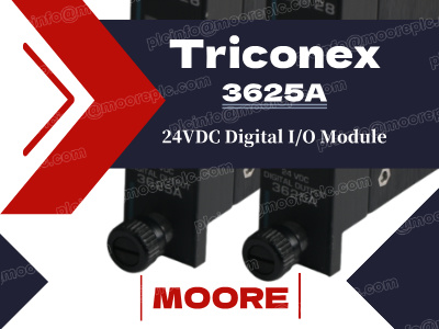 Das digitale 24-VDC-E/A-Modul Triconex 3625A verstehen: Ein umfassender Leitfaden
