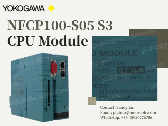Wichtige Ausrüstung zur Reduzierung des Ausfallrisikos: Die wahren Vorteile des Yokogawa NFCP100-S05 S3