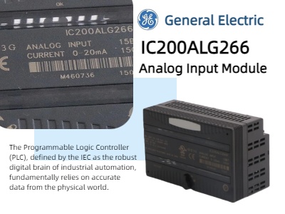 Was ist neu? Das GE IC200ALG266 Modul: Eine industrielle Revolution in der hochpräzisen analogen Dateneingabe.