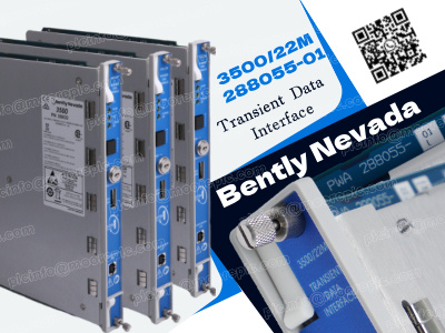 Bently Nevada 3500/22M 288055-01 Transient Data Interface: Ein umfassender Leitfaden